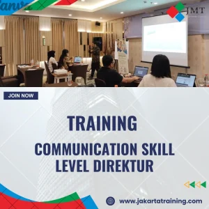 TRAINING COMMUNICATION SKILL LEVEL DIREKTUR