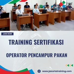 TRAINING SERTIFIKASI OPERATOR PENCAMPUR PAKAN