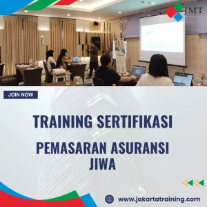 TRAINING SERTIFIKASI PEMASARAN ASURANSI JIWA