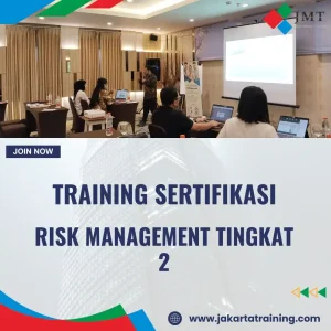 TRAINING SERTIFIKASI RISK MANAGEMENT TINGKAT 2